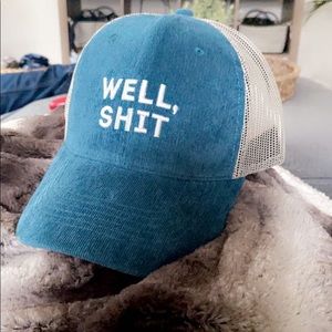“Well shit” hat
